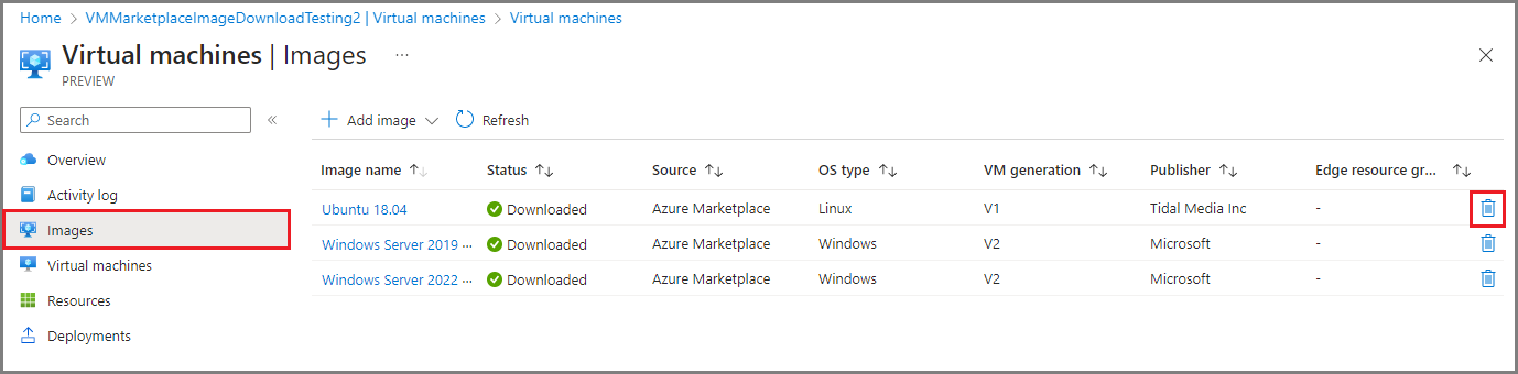 Screenshot showing a list view of VM images with the trash can icon highlighted on the Virtual machines page of an Azure Stack Edge device in Azure portal.