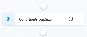 Screenshot of a workflow node labeled ConditionGroupSize with add buttons.