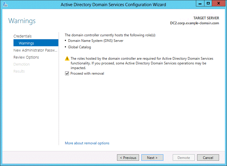 Screenshot of the Warnings page of the wizard. The option for removing the ___domain controller is selected, and its current roles are listed.